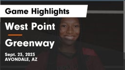 West Point  vs Greenway  Game Highlights - Sept. 23, 2023