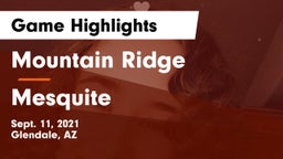 Mountain Ridge  vs Mesquite  Game Highlights - Sept. 11, 2021