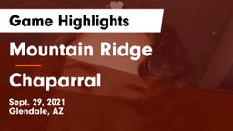 Mountain Ridge  vs Chaparral  Game Highlights - Sept. 29, 2021