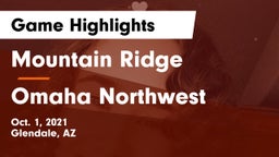 Mountain Ridge  vs Omaha Northwest  Game Highlights - Oct. 1, 2021