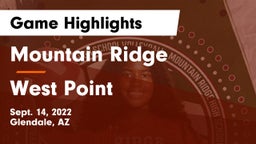 Mountain Ridge  vs West Point  Game Highlights - Sept. 14, 2022