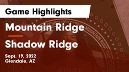 Mountain Ridge  vs Shadow Ridge  Game Highlights - Sept. 19, 2022