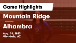 Mountain Ridge  vs Alhambra  Game Highlights - Aug. 24, 2023