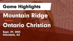 Mountain Ridge  vs Ontario Christian  Game Highlights - Sept. 29, 2023