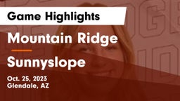 Mountain Ridge  vs Sunnyslope  Game Highlights - Oct. 25, 2023