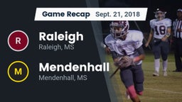 Recap: Raleigh  vs. Mendenhall  2018