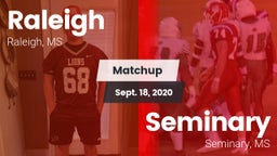 Matchup: Raleigh  vs. Seminary  2020