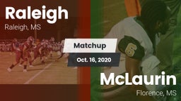 Matchup: Raleigh  vs. McLaurin  2020