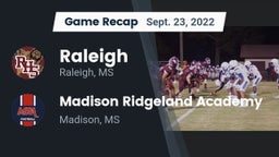 Recap: Raleigh  vs. Madison Ridgeland Academy 2022