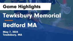 Tewksbury Memorial vs Bedford  MA Game Highlights - May 7, 2024