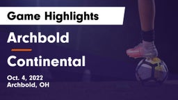 Archbold  vs Continental  Game Highlights - Oct. 4, 2022