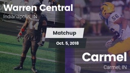 Matchup: Warren Central High  vs. Carmel  2018