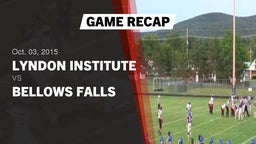 Recap: Lyndon Institute  vs. Bellows Falls  2015