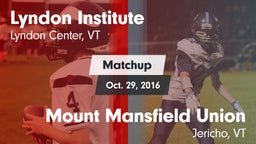 Matchup: Lyndon Institute vs. Mount Mansfield Union  2016