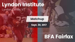 Matchup: Lyndon Institute vs. BFA Fairfax 2017