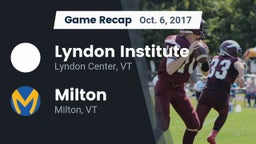 Recap: Lyndon Institute vs. Milton  2017