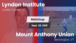Matchup: Lyndon Institute vs. Mount Anthony Union  2018