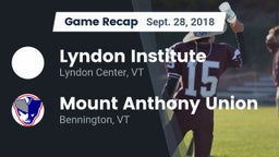 Recap: Lyndon Institute vs. Mount Anthony Union  2018