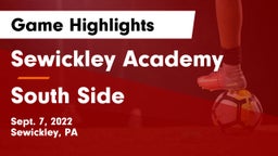 Sewickley Academy  vs South Side  Game Highlights - Sept. 7, 2022