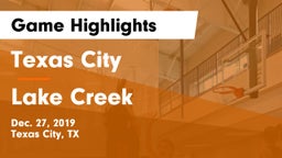 Texas City  vs Lake Creek  Game Highlights - Dec. 27, 2019