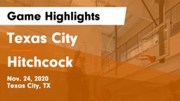 Texas City  vs Hitchcock  Game Highlights - Nov. 24, 2020