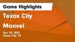 Texas City  vs Manvel  Game Highlights - Jan. 25, 2023