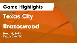 Texas City  vs Brazoswood  Game Highlights - Nov. 14, 2023