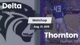 Matchup: Delta  vs. Thornton  2018