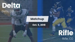 Matchup: Delta  vs. Rifle  2018