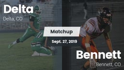 Matchup: Delta  vs. Bennett  2019
