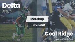 Matchup: Delta  vs. Coal Ridge  2019