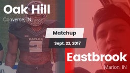 Matchup: Oak Hill  vs. Eastbrook  2017