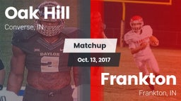 Matchup: Oak Hill  vs. Frankton  2017