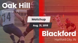 Matchup: Oak Hill  vs. Blackford  2018