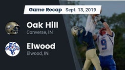 Recap: Oak Hill  vs. Elwood  2019