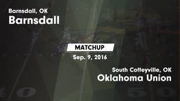 Matchup: Barnsdall High vs. Oklahoma Union  2016