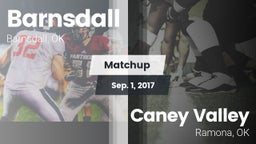 Matchup: Barnsdall High vs. Caney Valley  2017