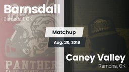 Matchup: Barnsdall High vs. Caney Valley  2019