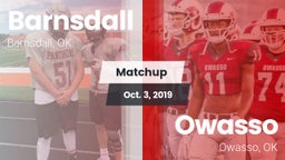 Matchup: Barnsdall High vs. Owasso  2019