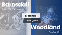 Matchup: Barnsdall High vs. Woodland  2019