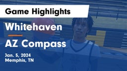 Whitehaven  vs AZ Compass Game Highlights - Jan. 5, 2024