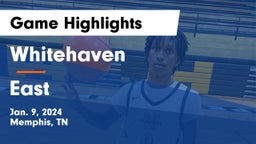 Whitehaven  vs East Game Highlights - Jan. 9, 2024