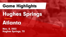 Hughes Springs  vs Atlanta Game Highlights - Nov. 8, 2022