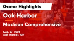 Oak Harbor  vs Madison Comprehensive  Game Highlights - Aug. 27, 2022