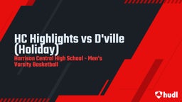 Highlight of HC Highlights vs D'ville (Holiday)