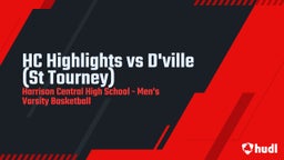 Harrison Central basketball highlights HC Highlights vs D'ville (St Tourney)