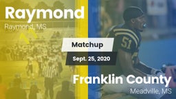 Matchup: Raymond  vs. Franklin County  2020