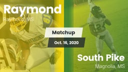 Matchup: Raymond  vs. South Pike  2020