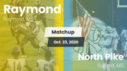 Matchup: Raymond  vs. North Pike  2020