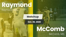 Matchup: Raymond  vs. McComb  2020